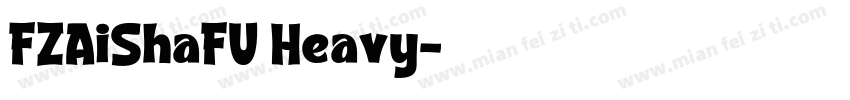 FZAiShaFU Heavy字体转换